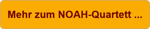 Mehr zum NOAH-Quartett ...
